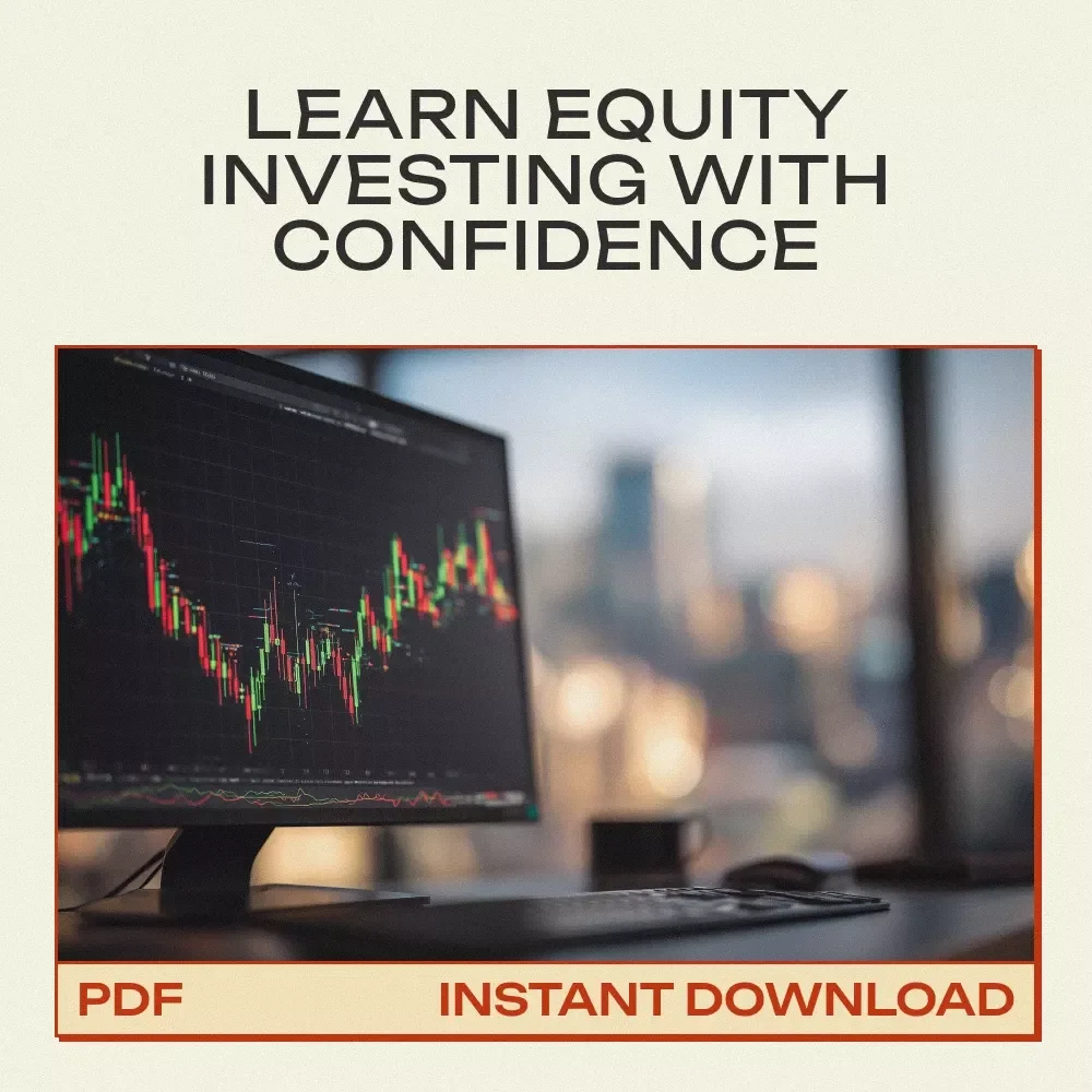 Mastering Equity Market Investing – Complete Guide on how to invest in equity market, Stock Investing Basics, Portfolio Building & Wealth Creation eBook Digital Download