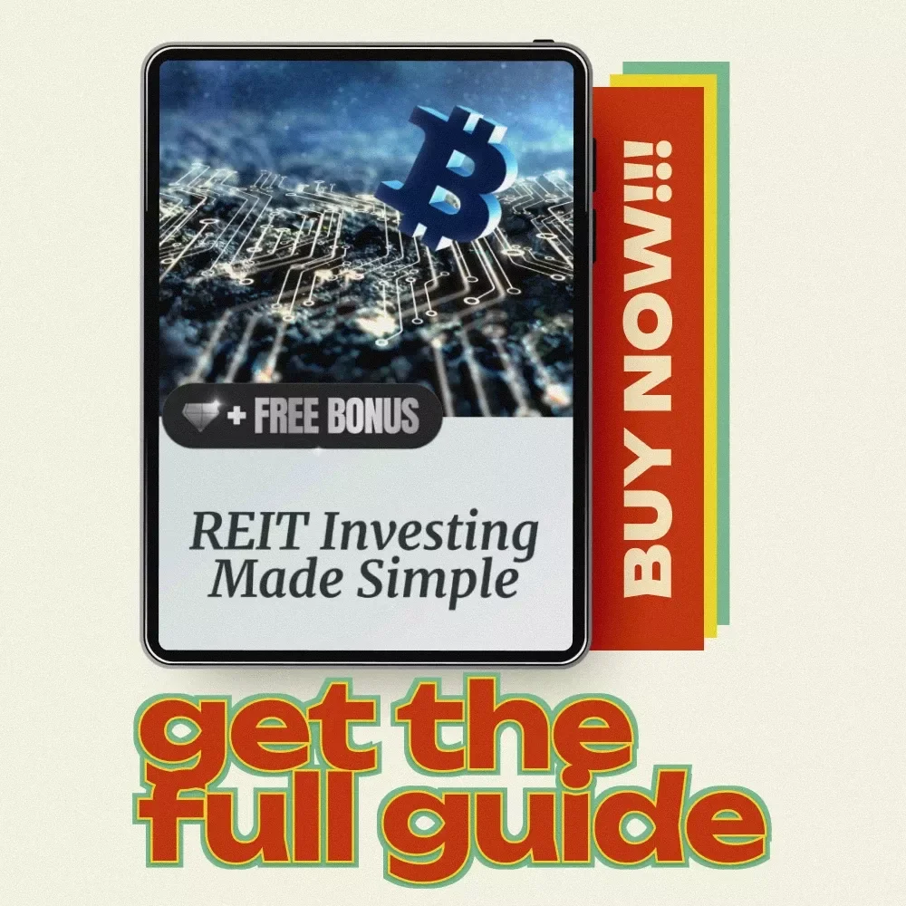 REIT Investing Made Simple: A Step-by-Step Guide to Building Wealth with Real Estate Investment Trusts