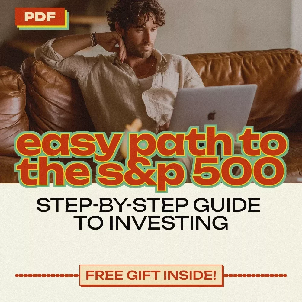 Your Easy Path to the S&P 500: A Step-by-Step Guide to Investing