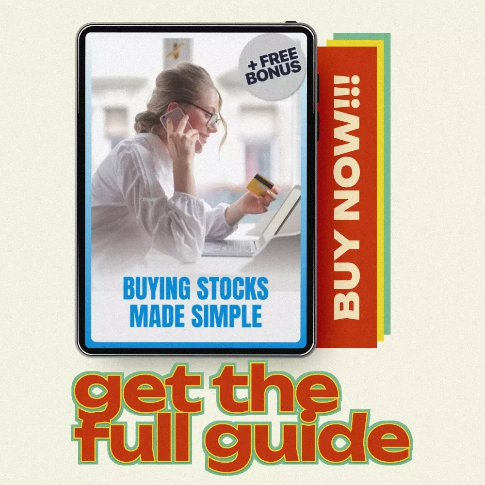 Buying Stocks Made Simple: A Beginner's Guide to Understanding the Stock Market and Investing
