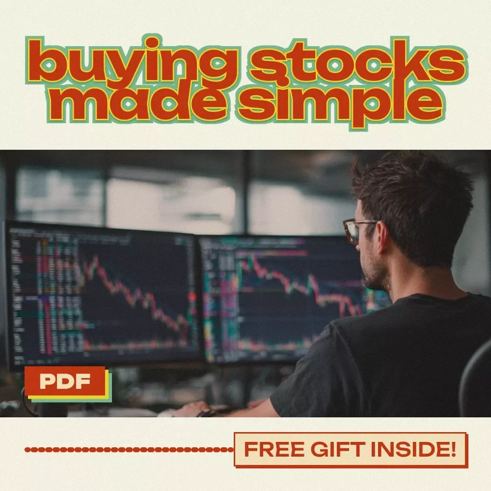 Buying Stocks Made Simple: A Beginner's Guide to Understanding the Stock Market and Investing