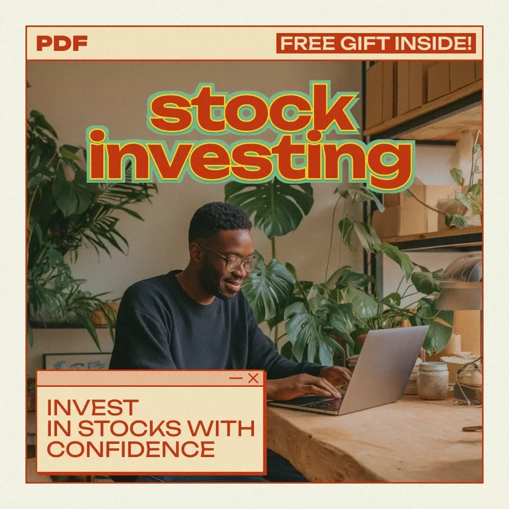 A Beginner's Guide to Stock Investing: Learn How to Invest in Stocks with Confidence