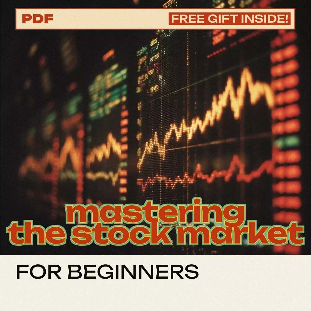 Mastering the Stock Market for Beginners - eBook Guide to Understanding How to Read the Stock Market
