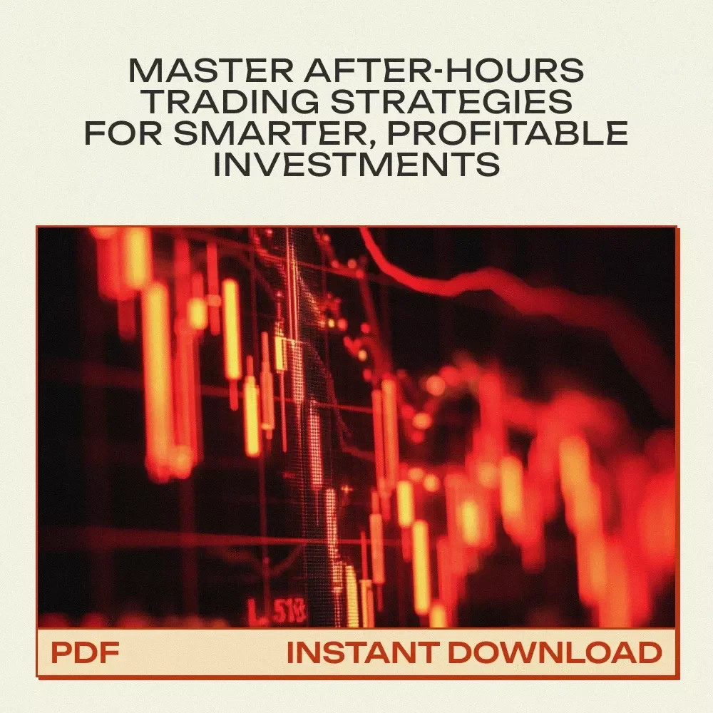 Mastering After-Hours Trading: The Ultimate Guide to How to Trade After Hours