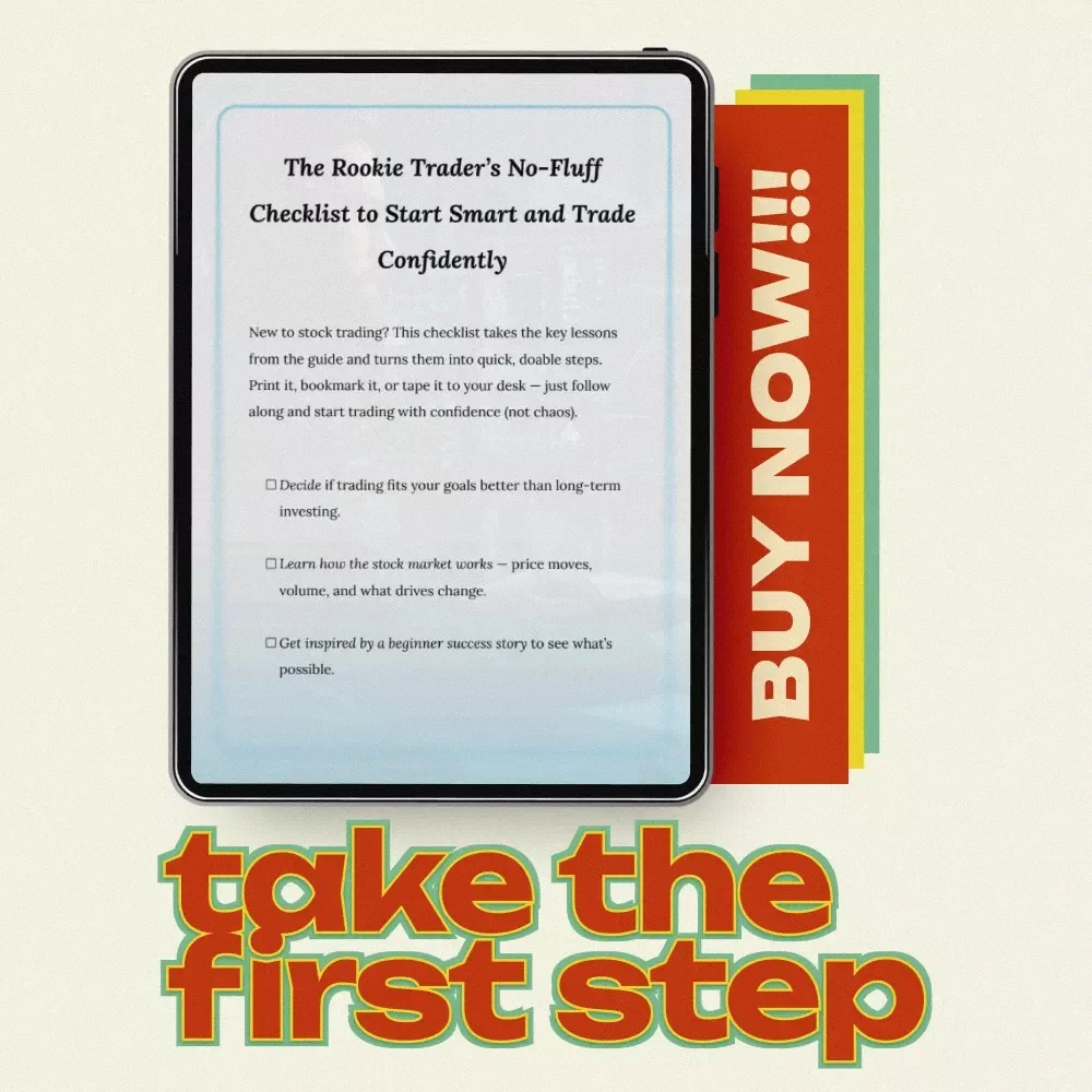 The Rookie Trader’s No-Fluff Checklist to Start Smart and Trade Confidently