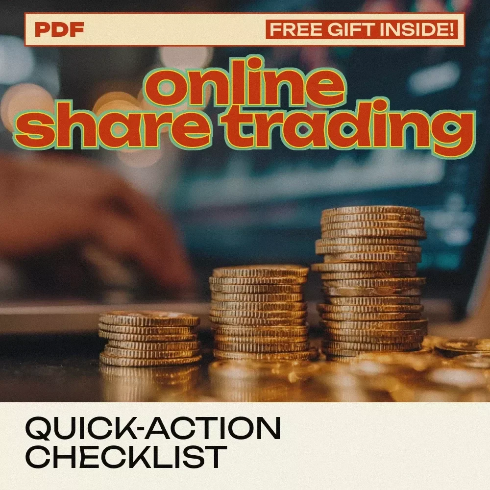 Quick-Action Checklist for Online Share Trading: Master Share Trading Online in No Time