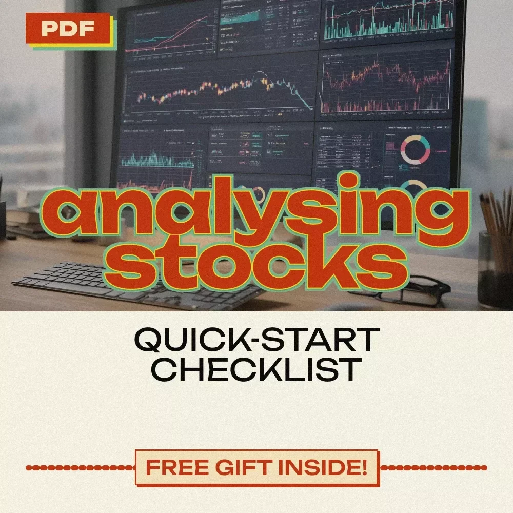 Quick-Start Checklist for Analysing Stocks: The Ultimate Guide to Stock Market Success