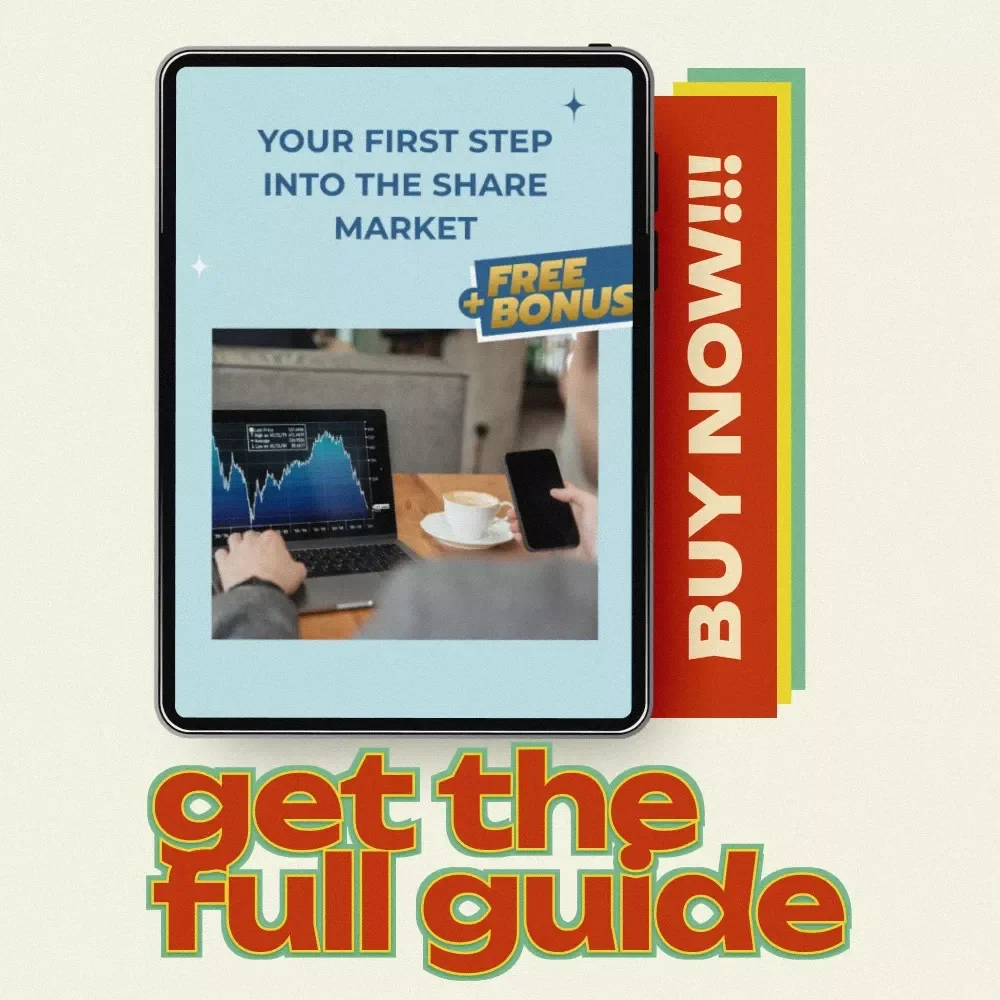 Your First Step Into the Share Market: A Complete Beginner’s Guide to Investing
