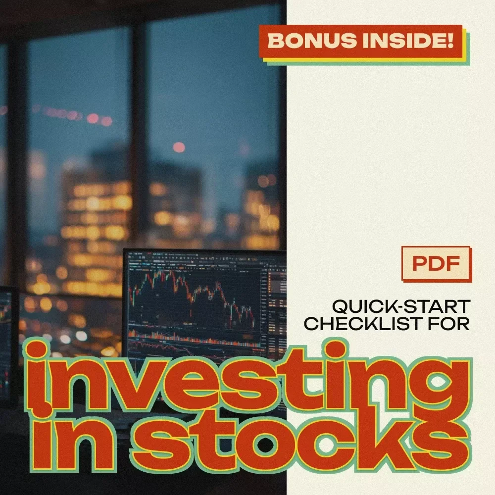 Quick-Start Checklist for Investing in Stocks and Making Money