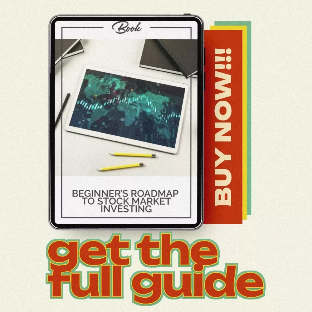 Beginner’s Roadmap to Stock Market Investing - A Comprehensive Guide for First-Time Investors