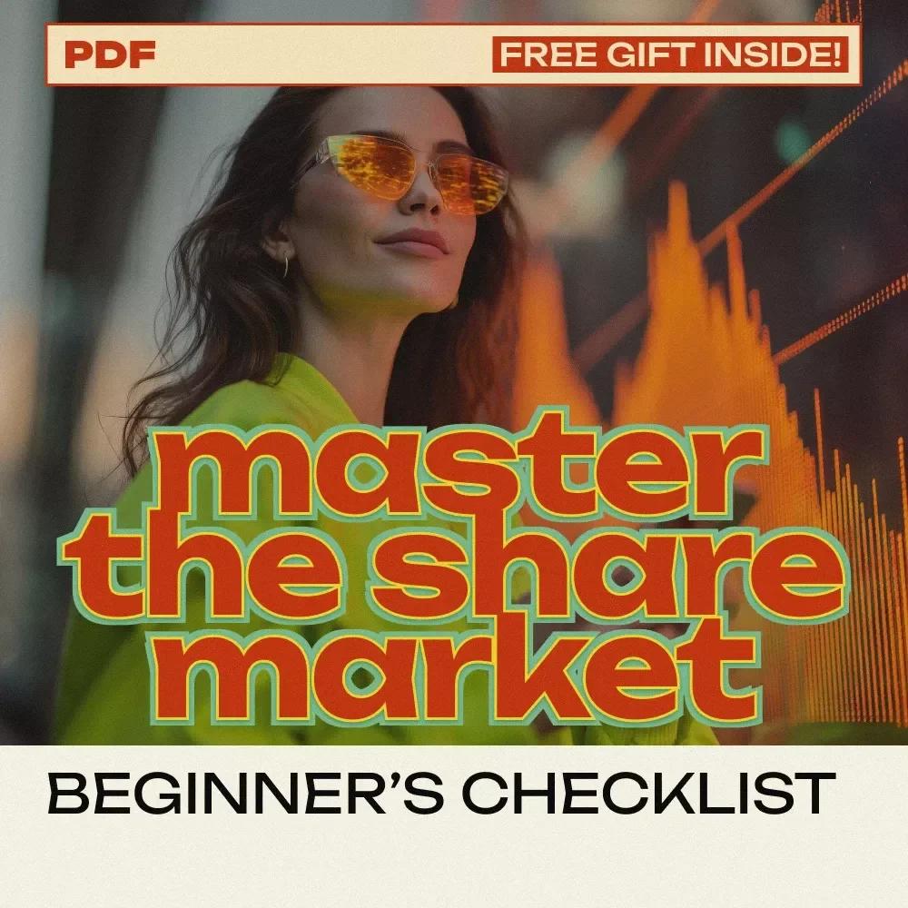 Beginner’s Checklist to Master the Share Market: Learn How to Navigate the Stock Market and Build Your Investment Knowledge
