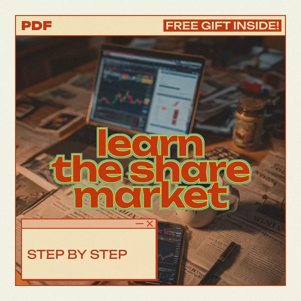 Learn the Share Market Step by Step: A Complete Guide to Understanding and Investing in the Stock Market