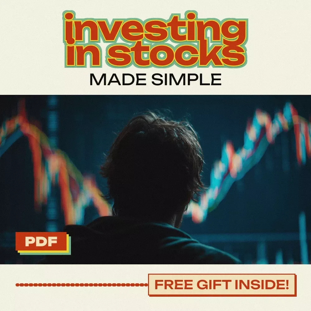 Investing in Stocks Made Simple: A Beginner's Guide to How to Invest in Stocks and Make Money