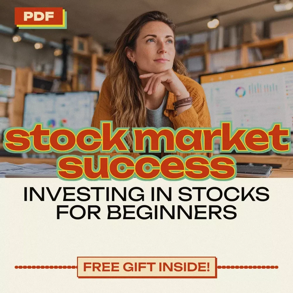 A Beginner’s Guide to Stock Market Success: Investing in Stocks for Beginners