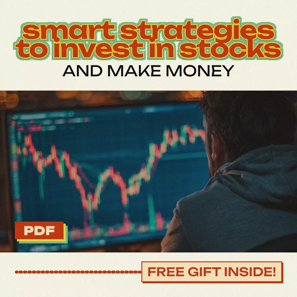 Smart Strategies to Invest in Stocks and Make Money: The Ultimate eBook Guide to Stock Investing for Beginners