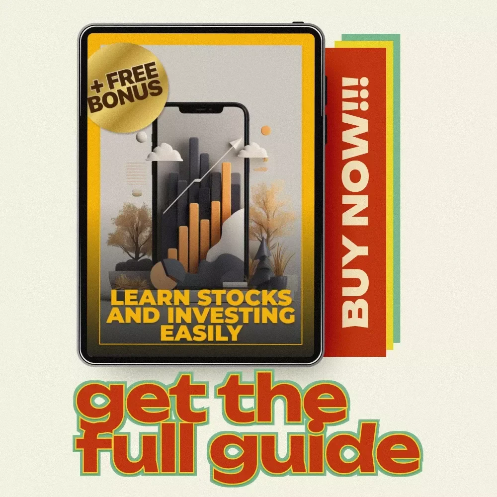 Learn Stocks and Investing Easily: A Beginner's Guide to Stock Market Success
