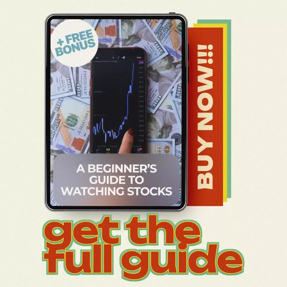 A Beginner’s Guide to Watching Stocks: Learn How to Monitor Stocks for Smarter Investments