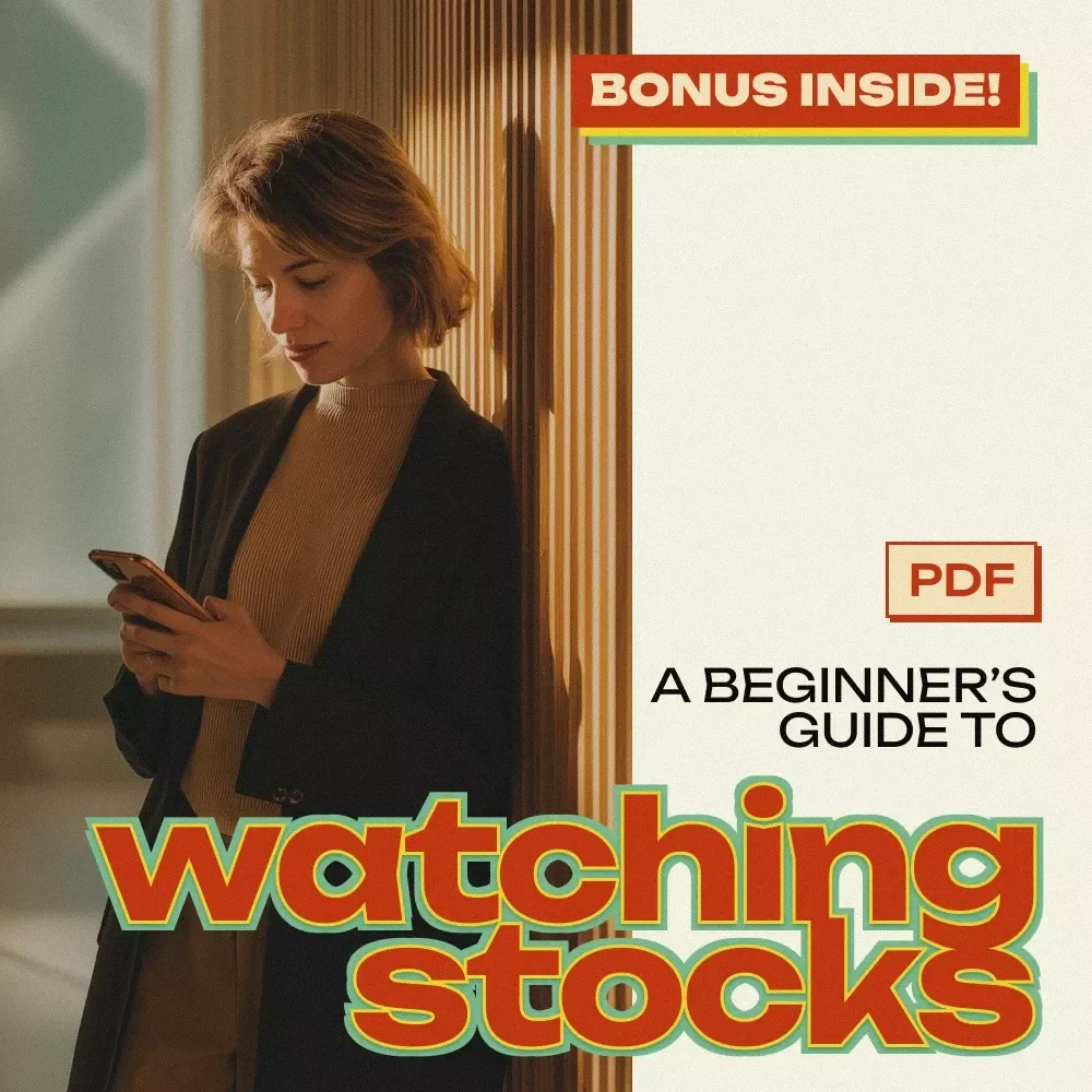 A Beginner’s Guide to Watching Stocks: Learn How to Monitor Stocks for Smarter Investments