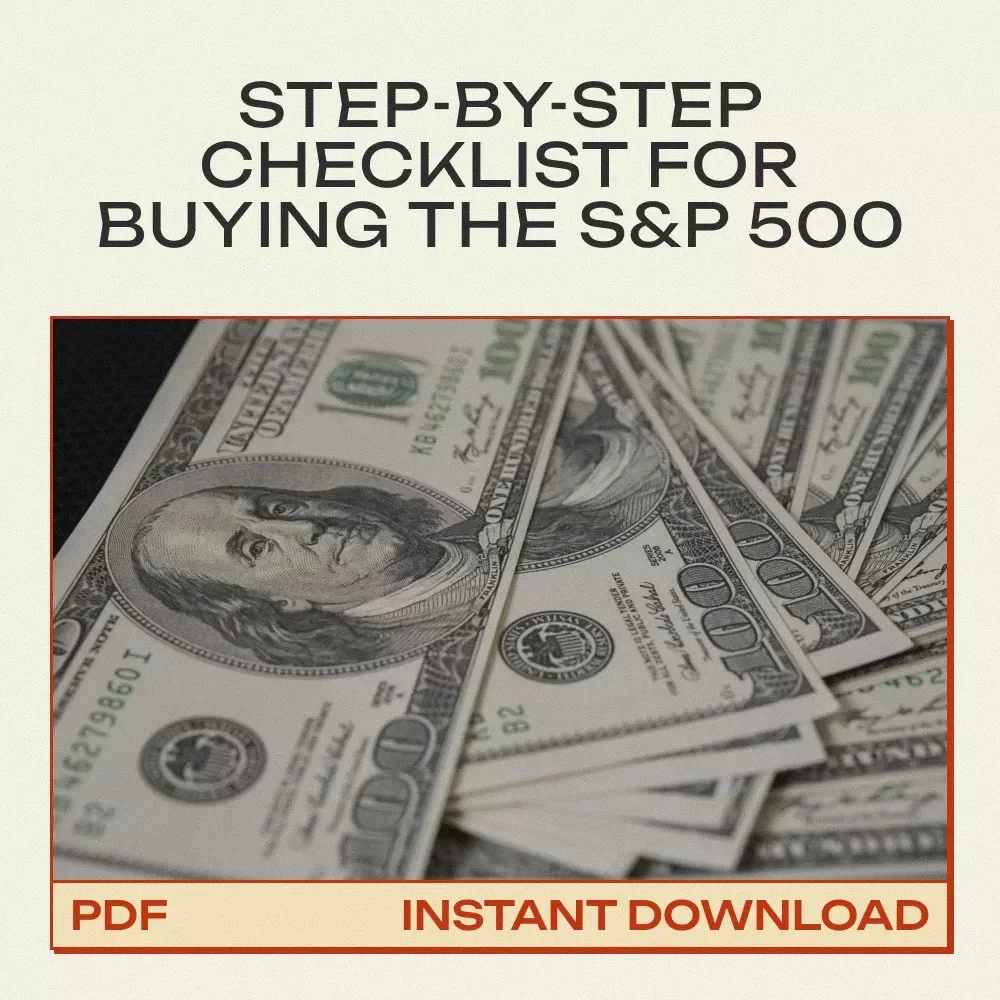 Your Action-Packed Checklist to Buying the S&P 500 – Step-by-Step Guide on How to Purchase S&P 501 Easily and Confidently