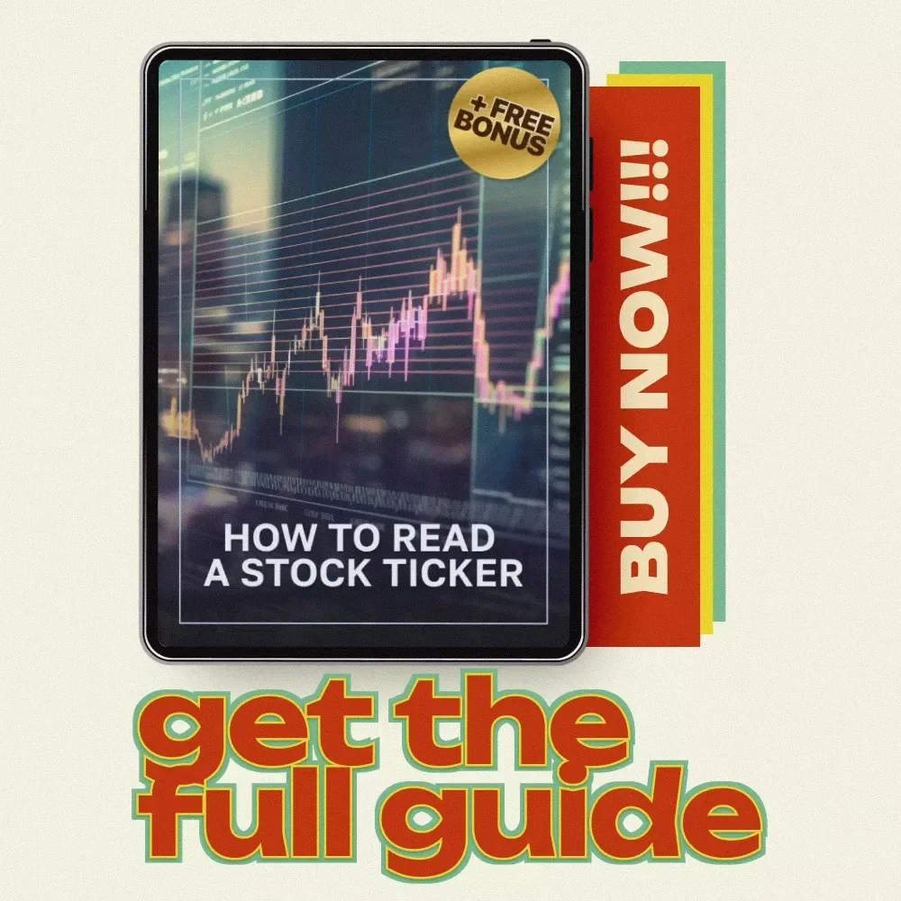 How to Read a Stock Ticker: A Comprehensive Guide for Beginners and Investors