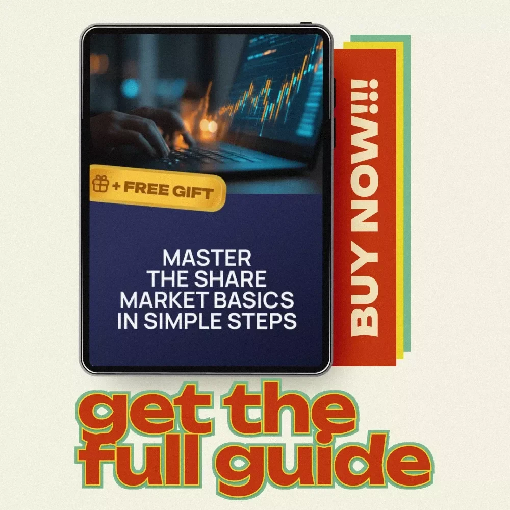 Master the Share Market Basics in Simple Steps - The Ultimate Guide to Learning the Stock Market from Scratch