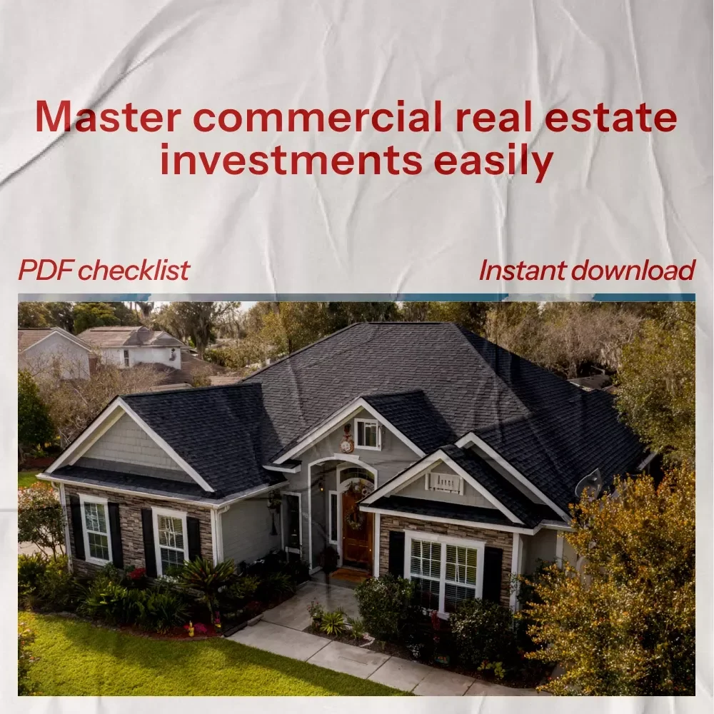 The Commercial Real Estate Investor’s Checklist: Your Guide to Successful Investments and Profitable Properties