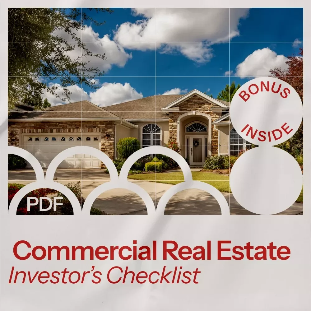 The Commercial Real Estate Investor’s Checklist: Your Guide to Successful Investments and Profitable Properties