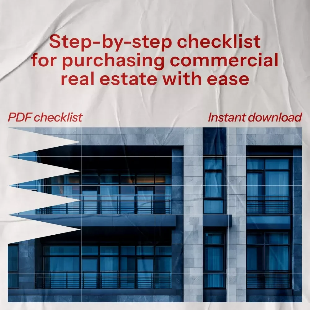 Commercial Real Estate Made Simple Checklist - A Step-by-Step Guide to Purchasing Commercial Property