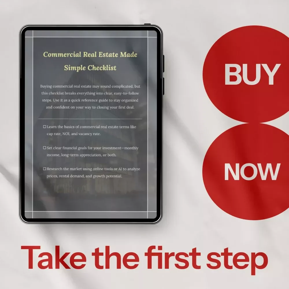 Commercial Real Estate Made Simple Checklist - A Step-by-Step Guide to Purchasing Commercial Property