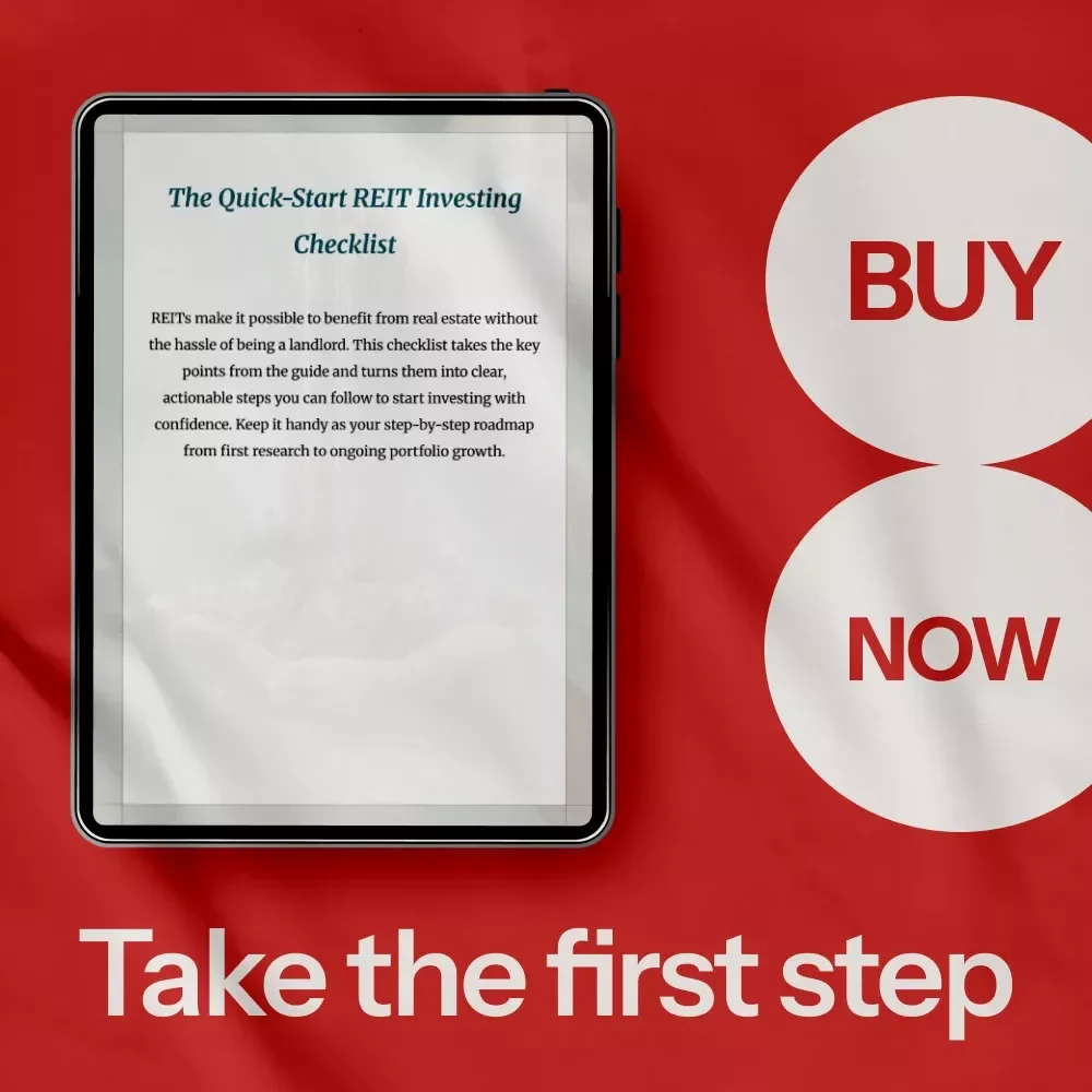 The Quick-Start REIT Investing Checklist: Your Roadmap to Real Estate Success