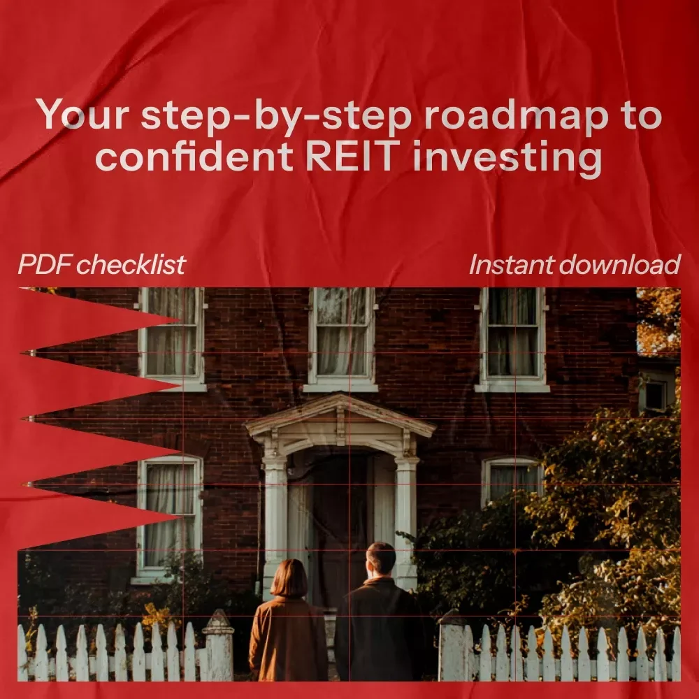 The Quick-Start REIT Investing Checklist: Your Roadmap to Real Estate Success
