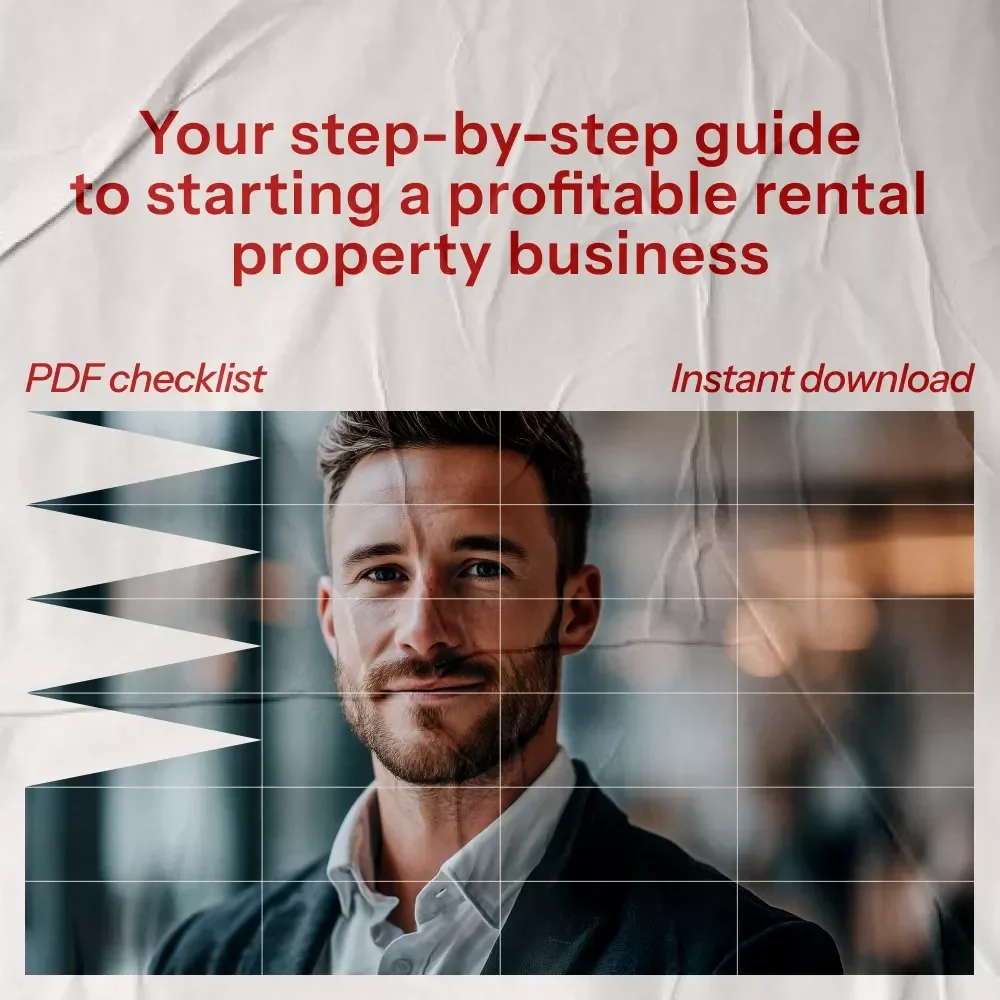 Rental Property Success Checklist: Your Step-by-Step Guide to Starting a Profitable Rental Property Business