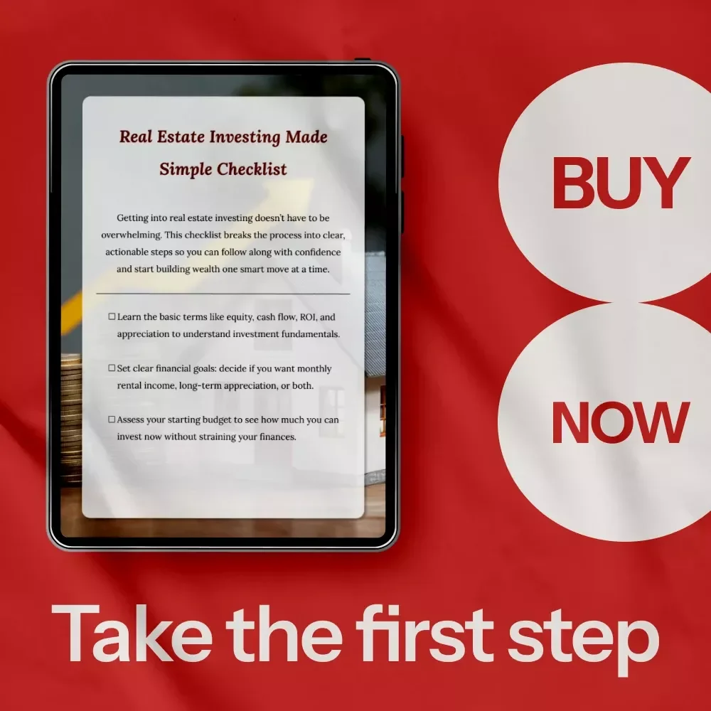 Real Estate Investing Made Simple Checklist – A Step-by-Step Guide to Getting Started in Real Estate