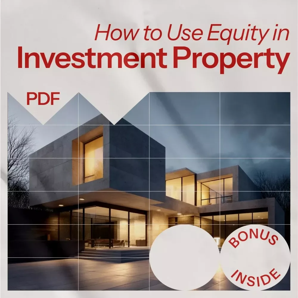 How to Use Equity in Investment Property – Complete eBook Guide on How to Use Equity in Investment Property for Real Estate Investors & Rental Property Growth