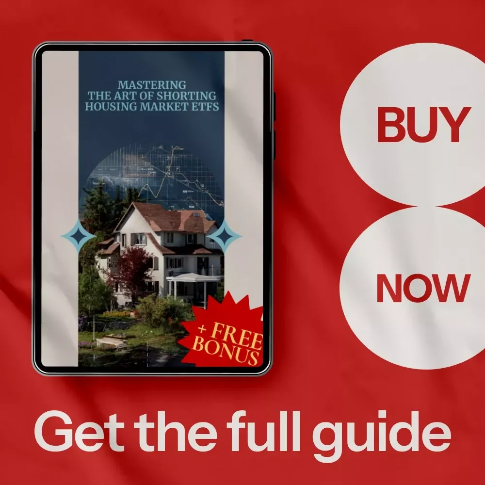 Mastering the Art of Shorting Housing Market ETFs – Complete Guide on how to short housing market etf for Beginners & Active Traders | Digital Download Investment eBook