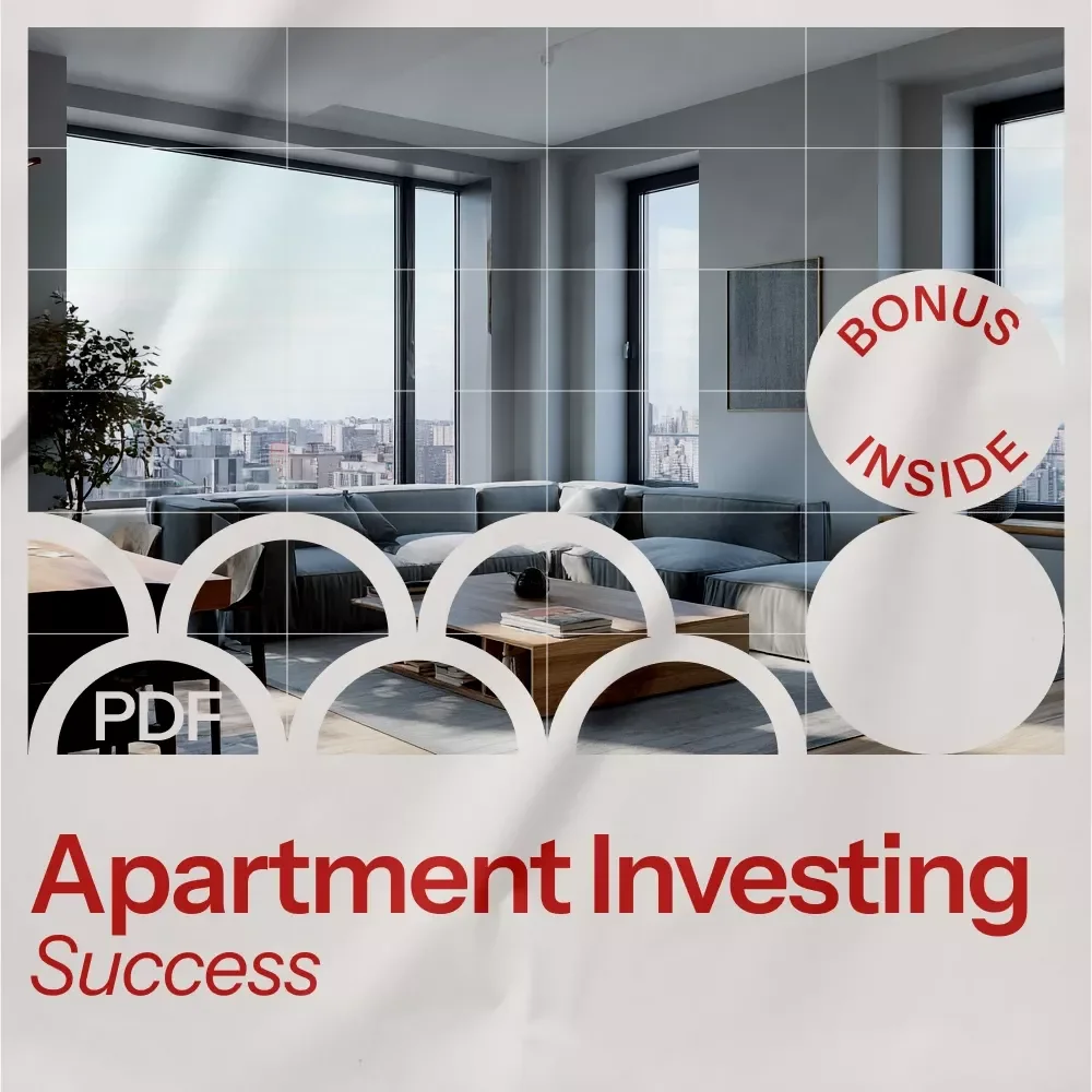 The Apartment Investing Success Checklist: A Step-by-Step Guide to Building Wealth with Apartment Investing