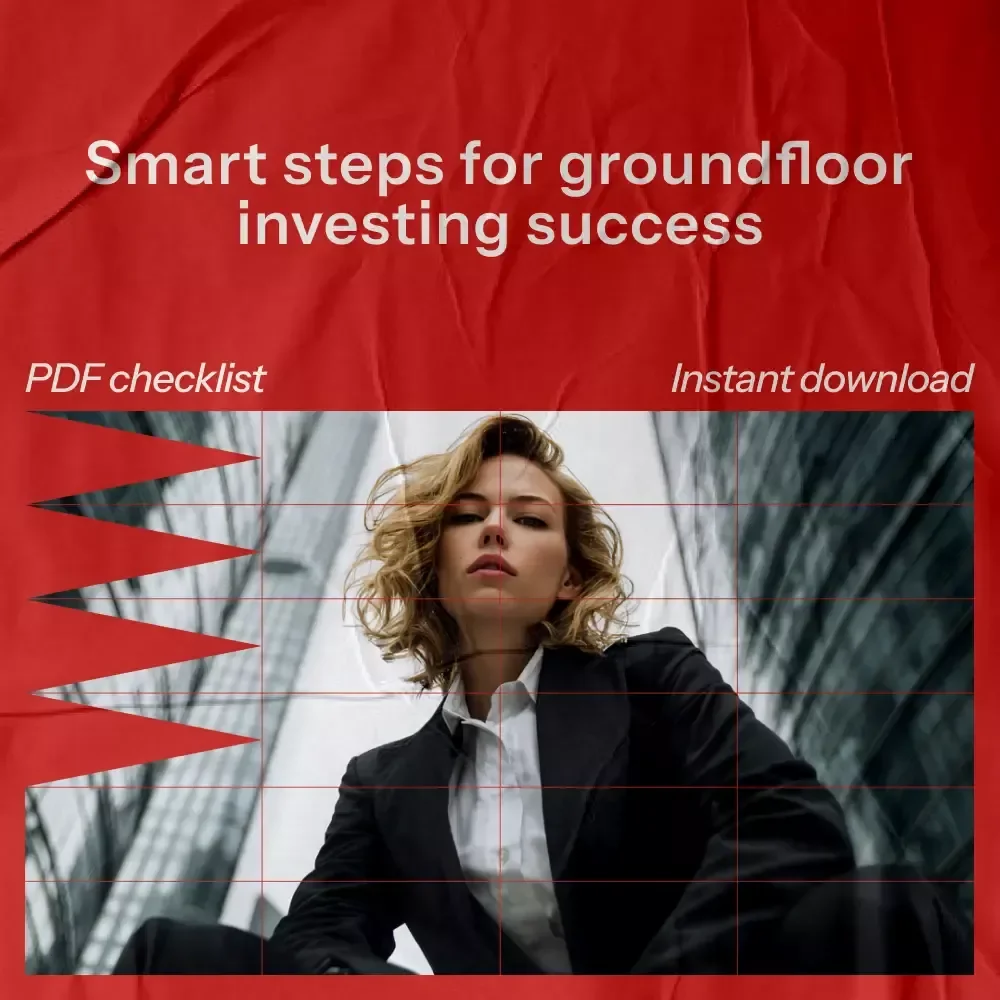 Your Quick-Start Checklist for Groundfloor Investing Success – A Beginner-Friendly Guide to Smart groundfloor investing & Real Estate Crowdfunding Strategy