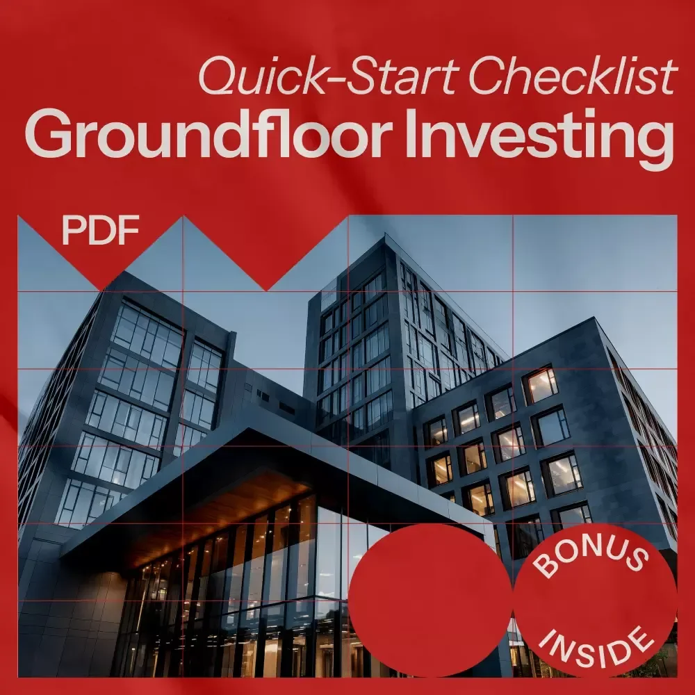 Your Quick-Start Checklist for Groundfloor Investing Success – A Beginner-Friendly Guide to Smart groundfloor investing & Real Estate Crowdfunding Strategy