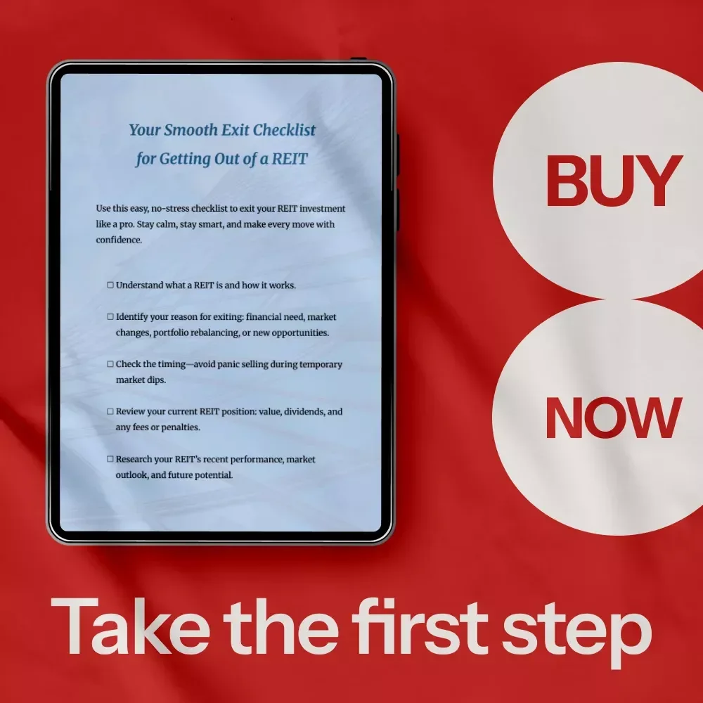 Your Smooth Exit Checklist for Getting Out of a REIT – How to Get Out of a REIT Guide, Digital Checklist for Stress-Free REIT Exit