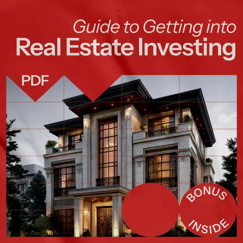 Your Beginner’s Guide to Getting into Real Estate Investing eBook - A Simple Step-by-Step Guide to Starting Your Real Estate Investment Journey