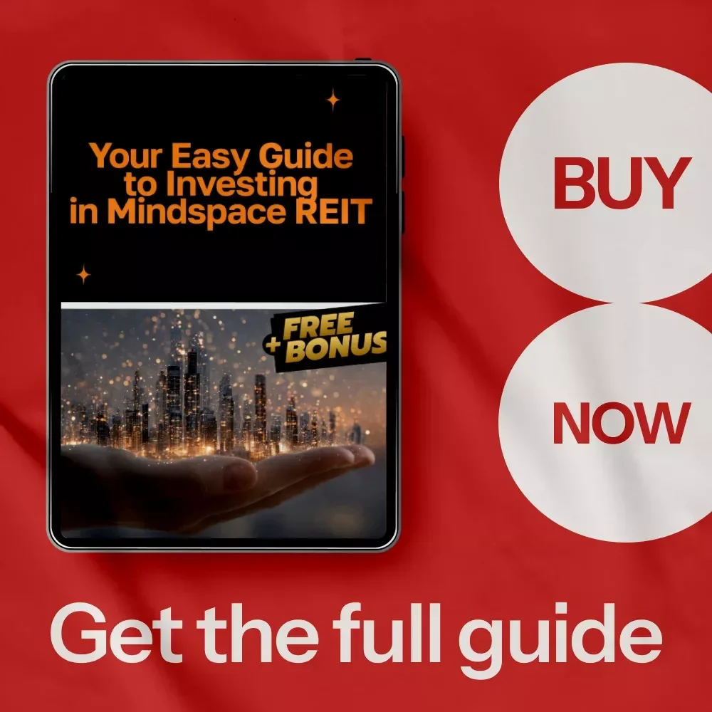 Your Easy Guide to Investing in Mindspace REIT – Mindspace REIT How to Invest Made Simple
