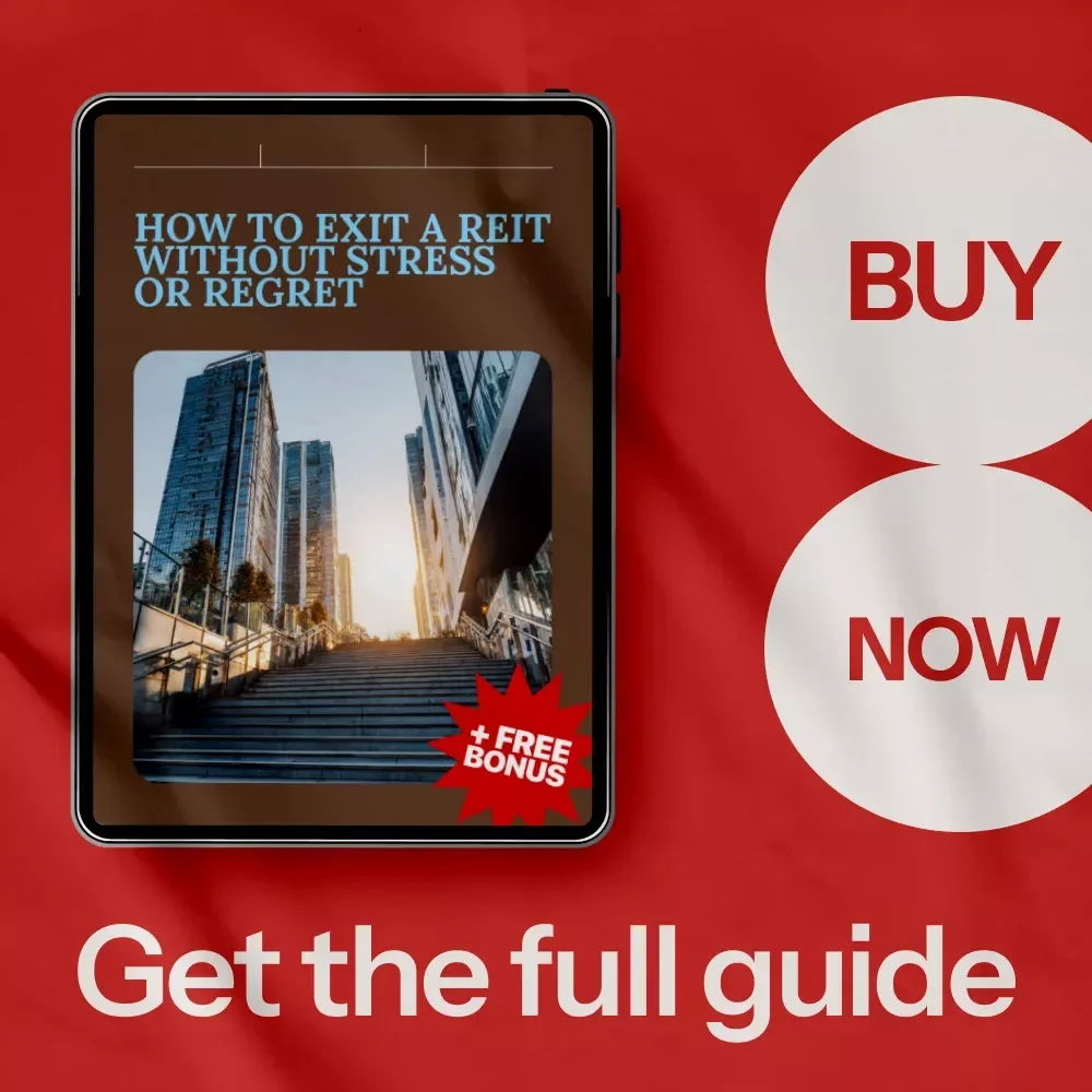 How to Exit a REIT Without Stress or Regret – Expert Guide on How to Get Out of a REIT Smoothly
