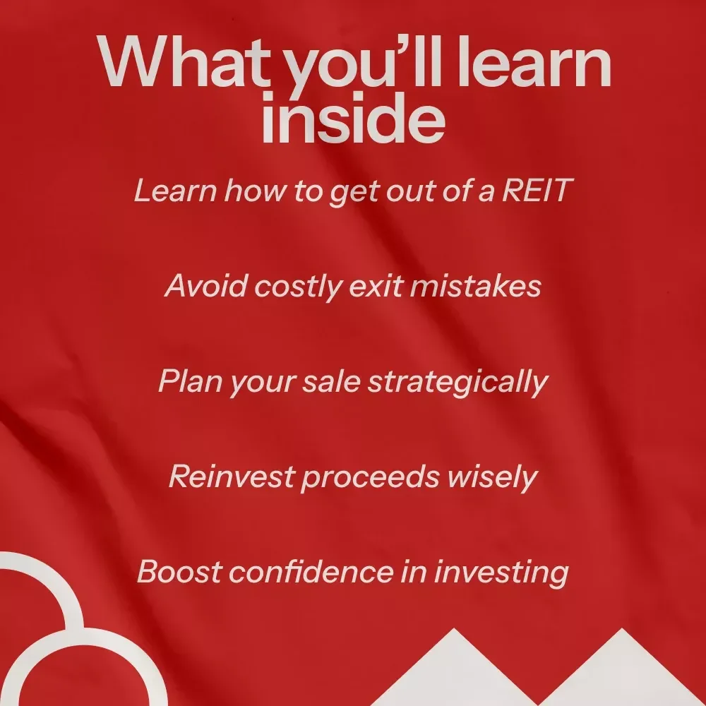 Exit REIT Investments Confidently – Step-by-Step Guide on How to Get Out of a REIT