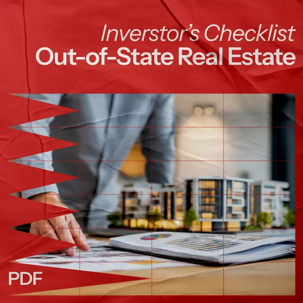 Out-of-State Real Estate Investing Made Simple: Your Action Checklist – Step-by-Step Guide for Successful Out of State Real Estate Investing