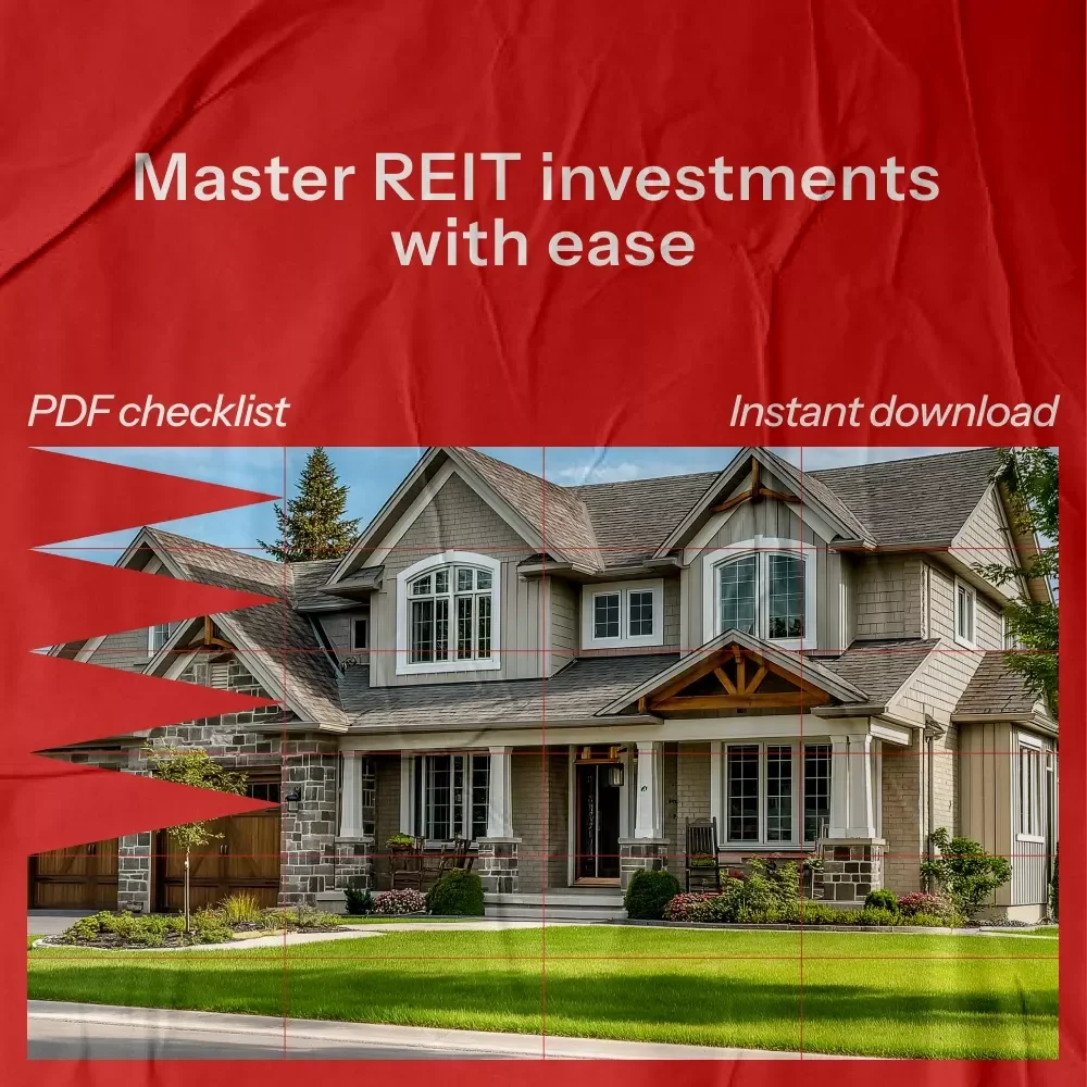 Your Smart REIT Investment Checklist: The Ultimate Guide for Confident REIT Investors