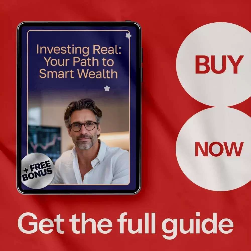 Investing Real: Your Path to Smart Wealth - eBook Guide to Real Estate Investment