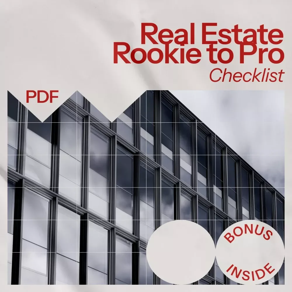 Real Estate Rookie to Pro Checklist: Your Step-by-Step Guide to Investing in Real Estate