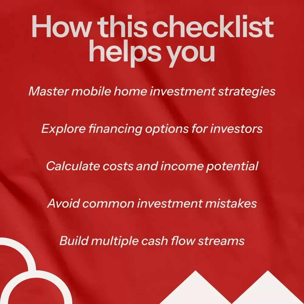 The Mobile Home Investor’s Success Checklist: A Step-by-Step Guide to Mobile Home Investing