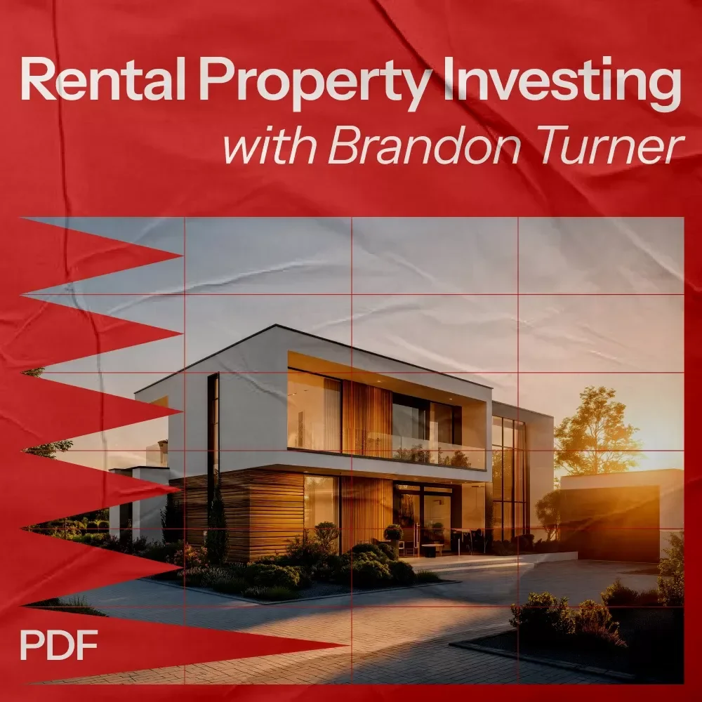 Rental Property Investing with Brandon Turner - Ultimate Guide eBook for Beginners & Pros