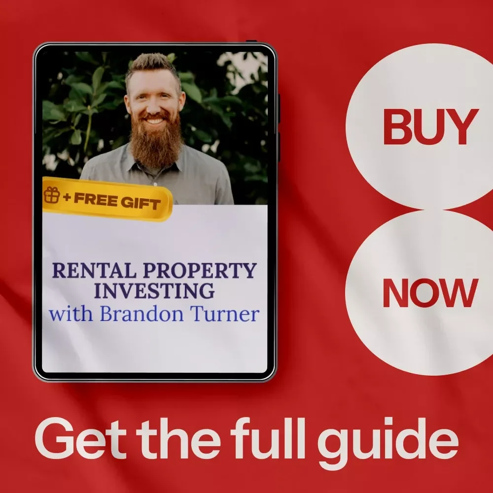 Rental Property Investing with Brandon Turner - Ultimate Guide eBook for Beginners & Pros